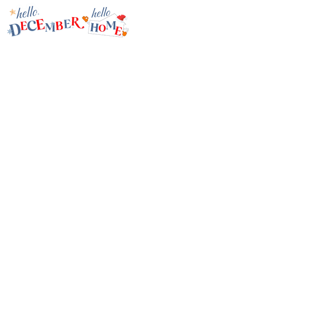 Hello December, Hello Home